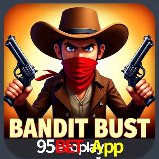 95Bet App